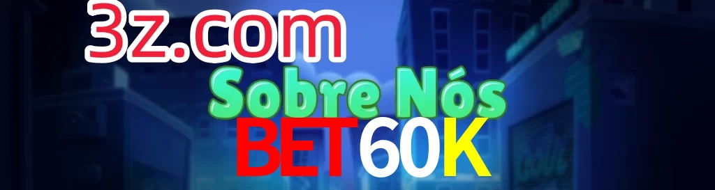 Bet60K